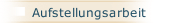 Aufstellungsarbeit